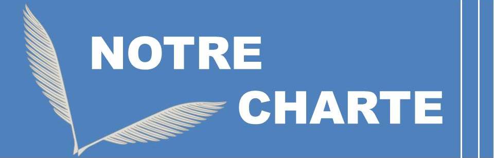 NOTRE CHARTE